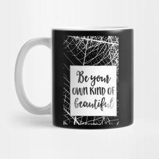 Be Your Own Kind of Beautiful Shirt, Happiness Tee, Self Love Tee, Self Care T-Shirt, Positive Quotes, Inspirational Tee, Positive T-Shirt Mug